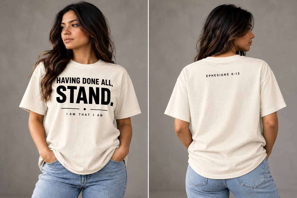 HAVING DONE ALL, STAND.